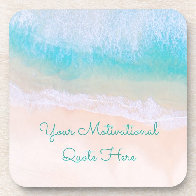 Wave, Sand, Beach Motivational Quote Beverage Coaster (Front)