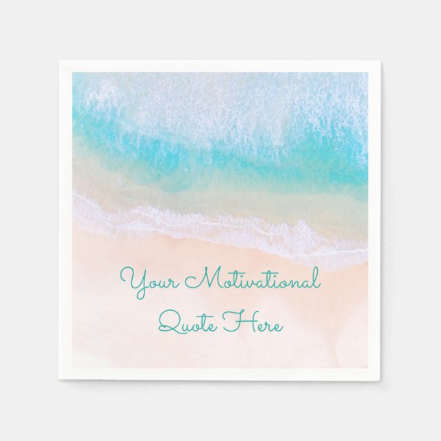 Wave, Sand, Beach Motivational Quote Napkins (Front)