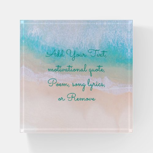Wave sand beach relax and enjoy Personalize Paperweight