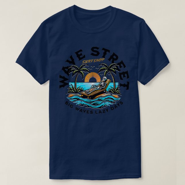 Wave Street Skeleton on the Beach TShirt (Design Front)