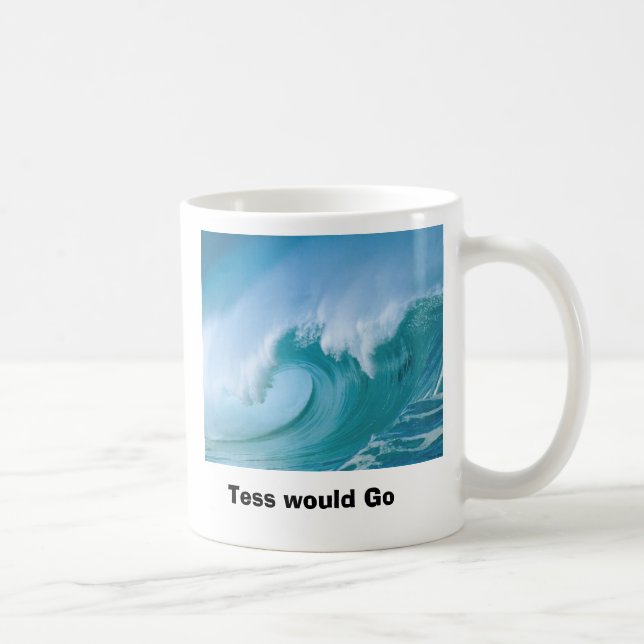 wave, Tess would Go Coffee Mug (Right)