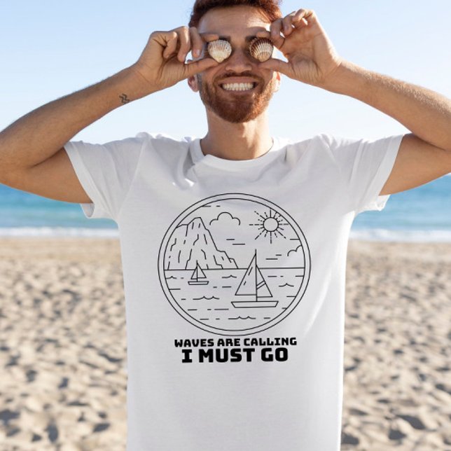 Waves are calling i must go summer minimal graphic T-Shirt (Creator Uploaded)