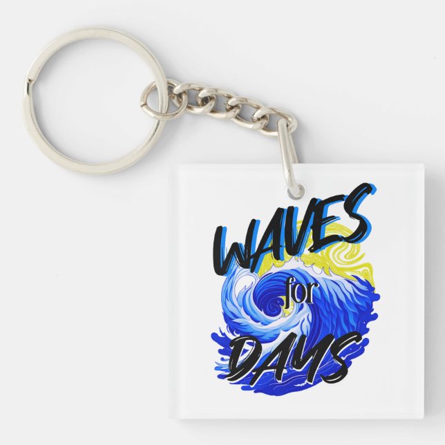 Waves For Days, Beach Life, Ocean Lover Tropical Keychain (Front)
