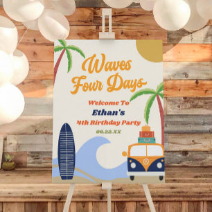 Waves Four Days 4th Birthday Party Welcome Sign