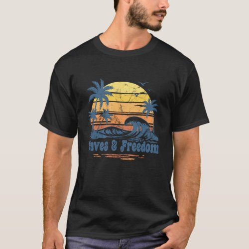 Waves & Freedom Retro Beach Vibes for Summer Vacay T-Shirt
