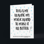 Waving Magic Wand Feel Better Get Well Soon Card<br><div class="desc">Great card for a friend or family member going through a tough time. Don't know what to say? No worries,  this card simply says it all.
Copyright and lettering by @Striped Hat Studio - all rights reserved.</div>