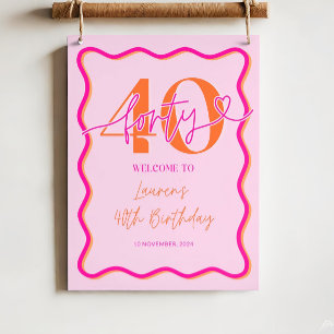 Wavy Border Welcome Sign 40th Birthday For Her