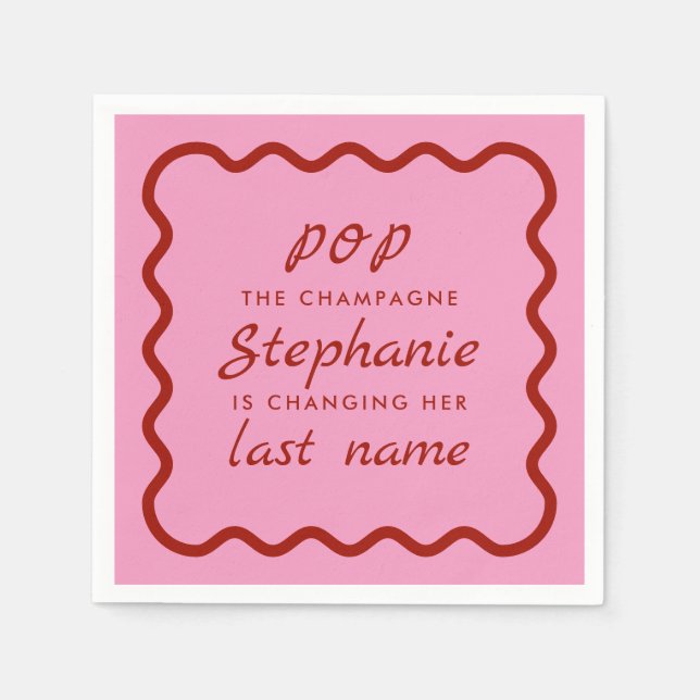 Wavy Edge Pink and Red Pop the Champagne Napkins (Front)