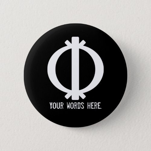 Wawa Aba  Symbol of Toughness and Resilience Pinback Button