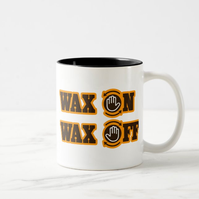Wax On - Wax Off Two-Tone Coffee Mug (Right)