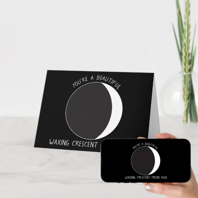 Waxing Crescent MOON Phase Greeting Card Zazzle