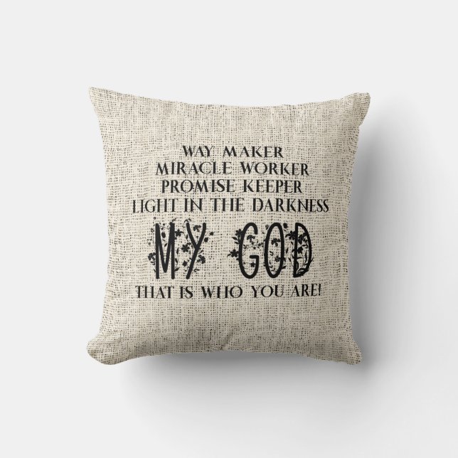 Way maker Miracle Worker Promise Keeper Christian Throw Pillow (Front)