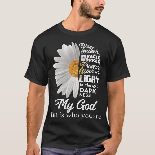 Way Maker Miracle Worker Promise Keeper Light Jesu T_Shirt