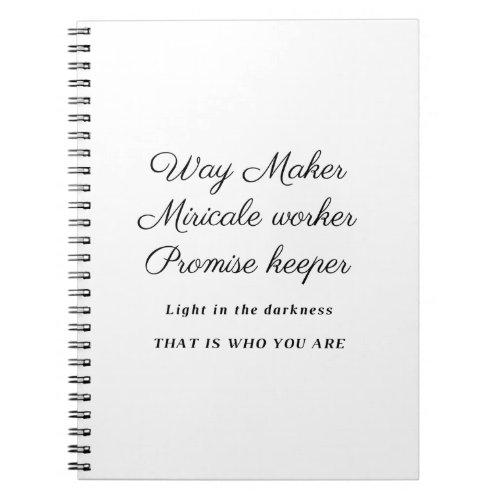 Way Maker Spiral Notebook