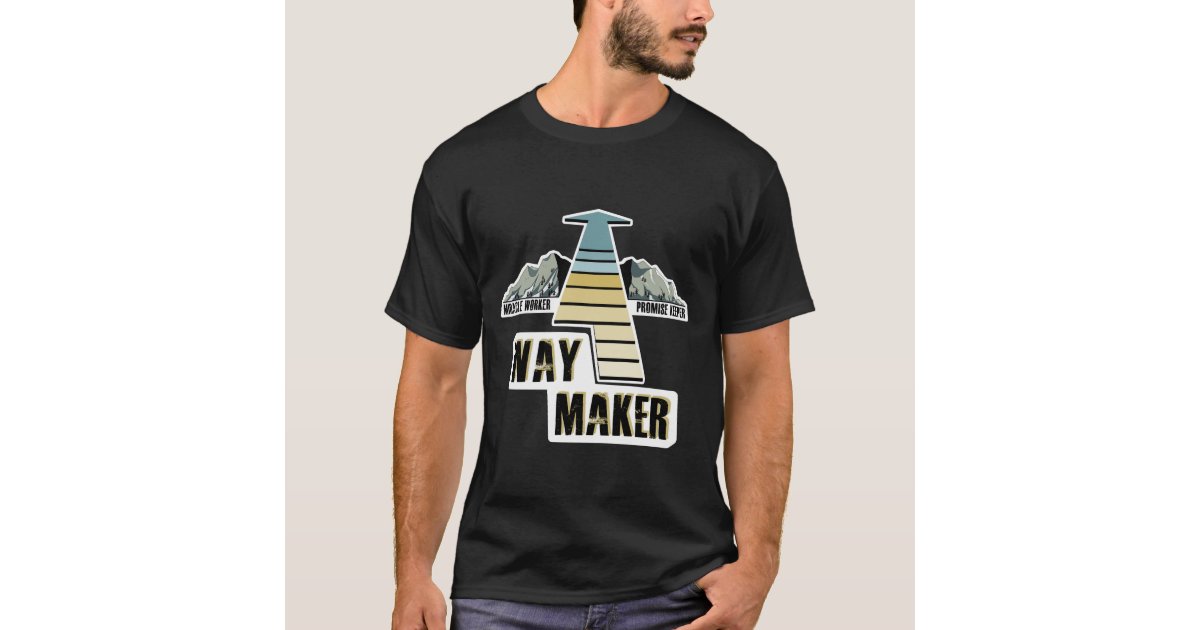 way maker t shirt design