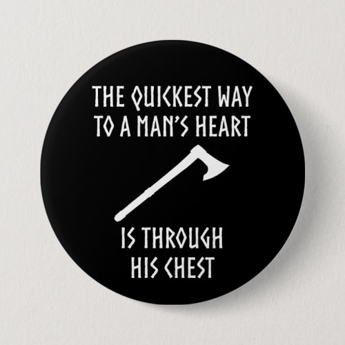 Way To A Mans Heart Funny Viking Medieval Button