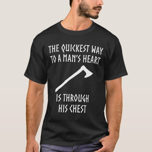 Way To A Mans Heart Funny Viking Medieval T_Shirt