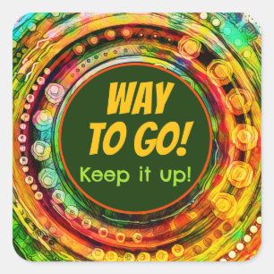 Way to Go Fun Colorful Student Teacher Square Sticker