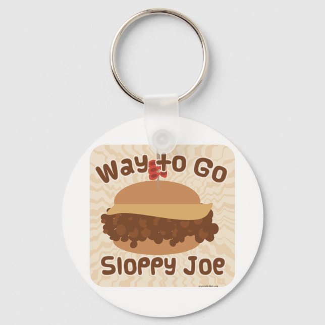 Way To Go Sloppy Joe Keychain (Front)