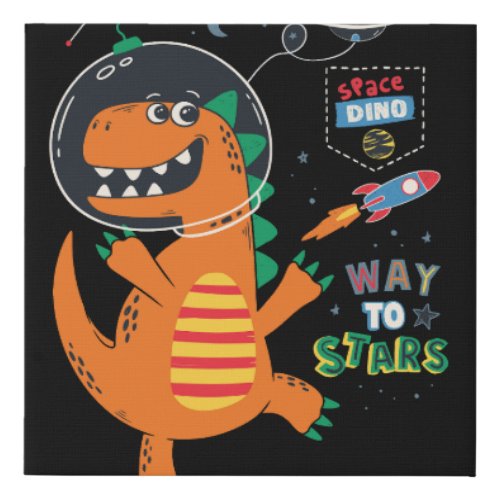 way to stars dinosaur in space design for kids tsh faux canvas print