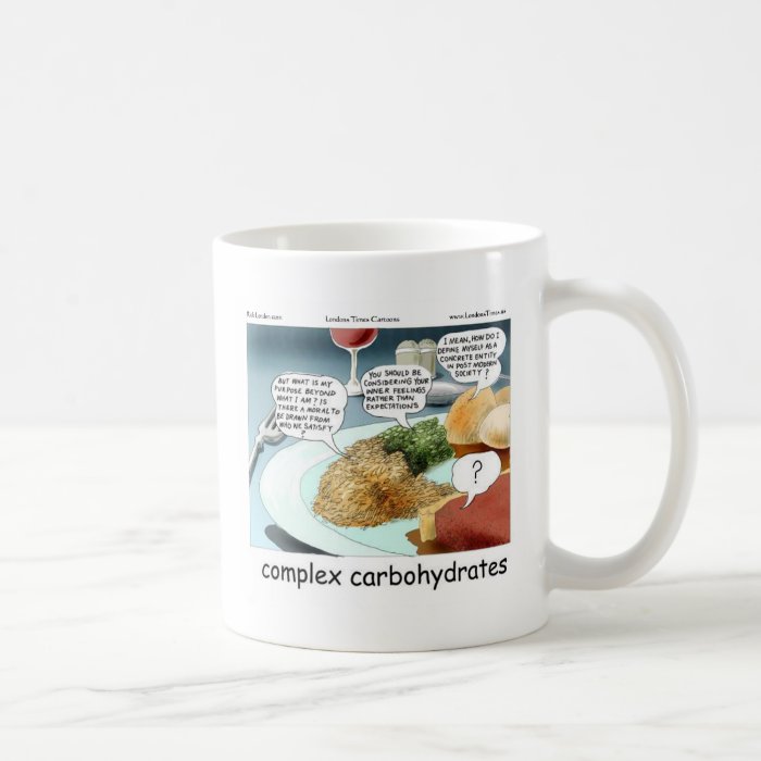 Way Too Complex Carbohydrates Funny Gifts & Tees Coffee Mugs