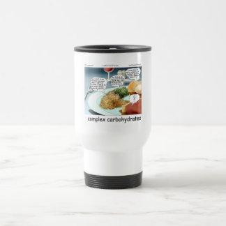 Way Too Complex Carbohydrates Funny Gifts & Tees Travel Mug