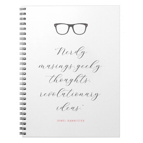 Wayfarer Glasses Script Quote Personalized Notebook