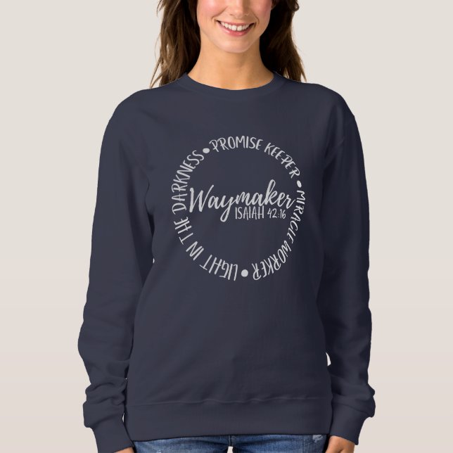 WAYMAKER BIBLE VERSE SWEATSHIRT (Front)