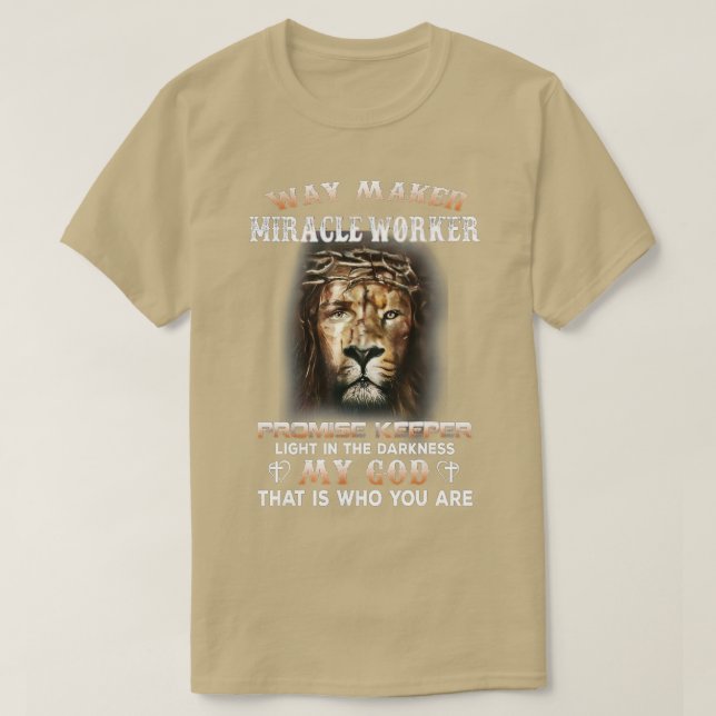 Waymaker Miracle Worker Promise Keeper Light Lion  T-Shirt (Design Front)