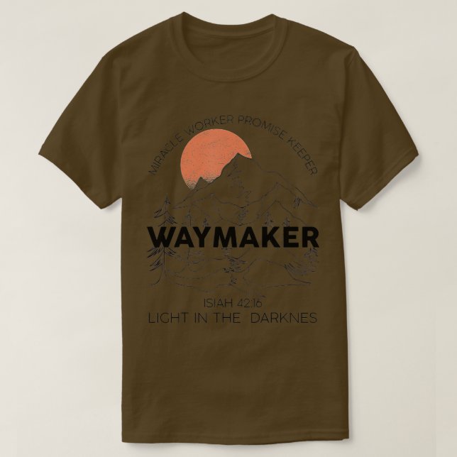 Waymaker Promise Keeper Miracle Worker Christian F T-Shirt (Design Front)