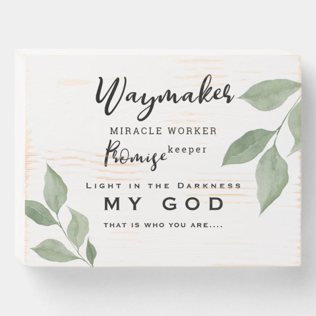 Waymaker Promise Keeper Miracle Worker Christian  Wooden Box Sign (Front Horizontal)