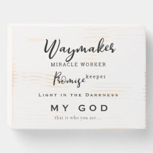 Waymaker Promise Keeper Miracle Worker Christian Wooden Box Sign