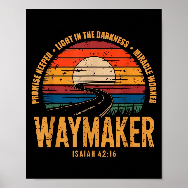 Waymaker Promise Keeper Miracle Worker God Christi Poster (Front)
