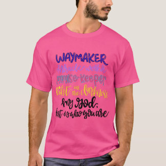 Waymaker T-Shirt
