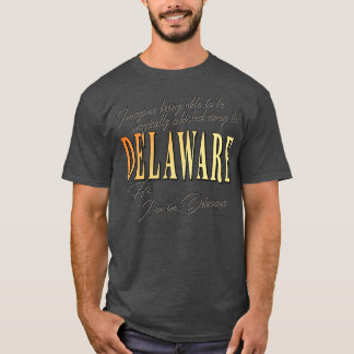 Waynes World Hi Im In Delaware T-Shirt
