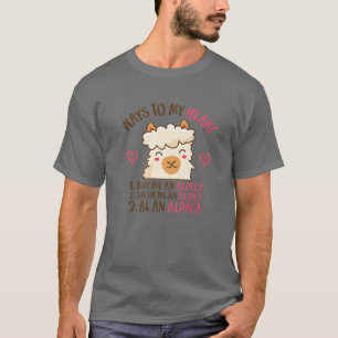 Ways To My Heart Valentin's Day Couples In Love Ll T-Shirt