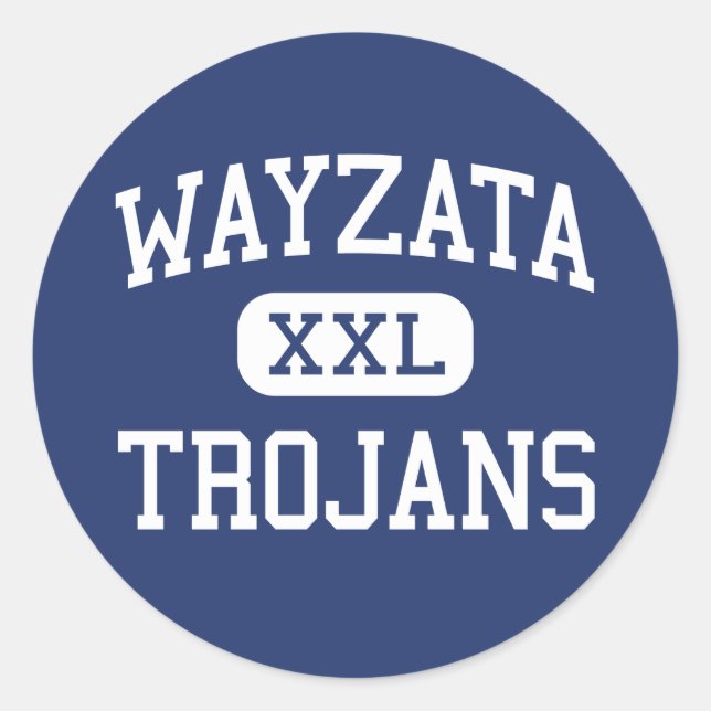 Wayzata - Trojans - High - Minneapolis Minnesota Classic Round Sticker (Front)