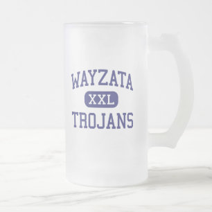 Wayzata - Trojans - High - Minneapolis Minnesota Frosted Glass Beer Mug