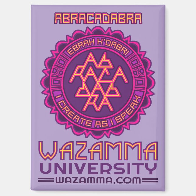 Wazamma "Abracadabra" Magnet (Front)