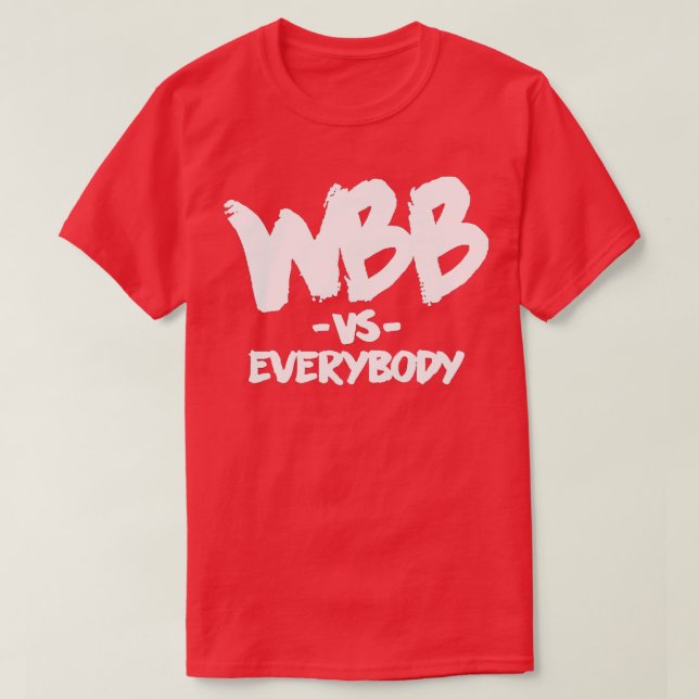 WBB Vs Everybody T-Shirt (Design Front)