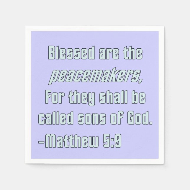 WDJS: Blessed Are the Peacemakers Napkins (Front)
