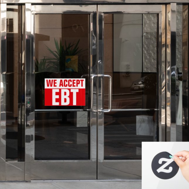 WE ACCEPT EBT Red Business Sign (Office Door)