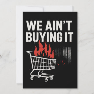 We Ain’t Buying It Protest Design Holiday Card