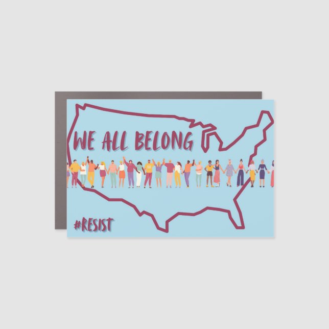 We all Belong Car Magnet (Front)