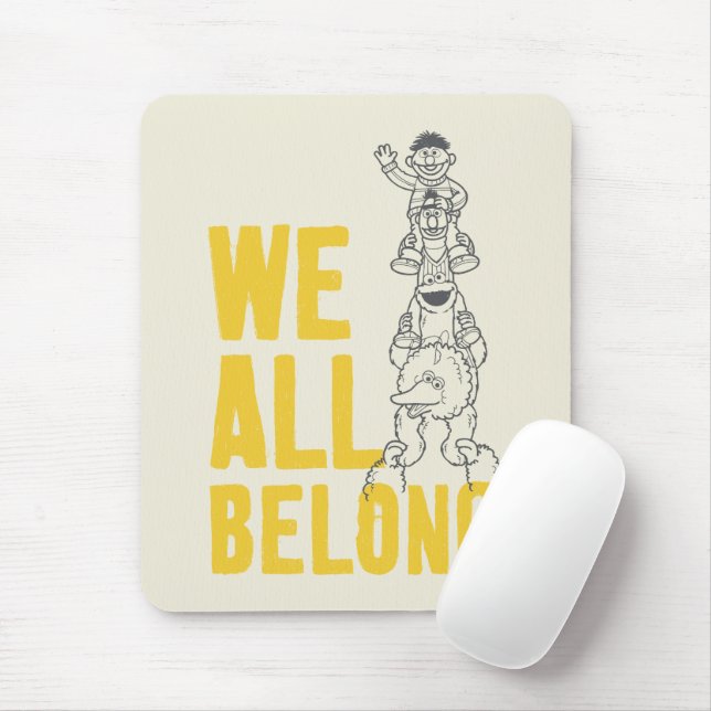 We All Belong Mouse Pad (With Mouse)