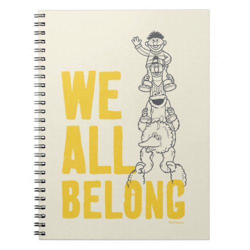 We All Belong Notebook