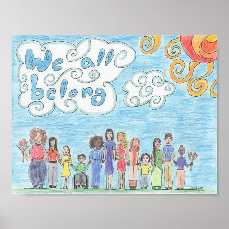 We All Belong Poster | Zazzle