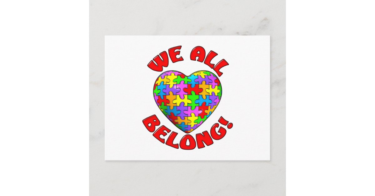 We all belong puzzle heart postcard | Zazzle