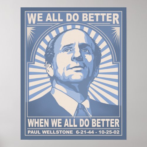 We All Do Better _ Wellstone Poster