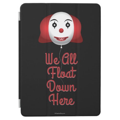 We All Float Down Here iPad Air Cover